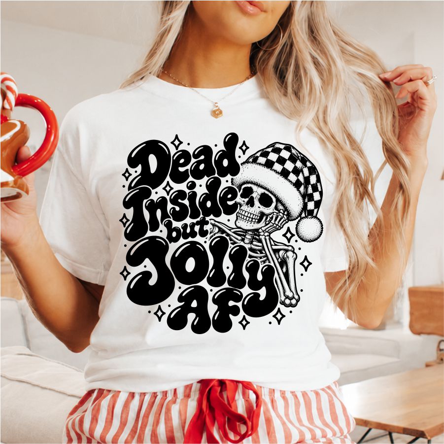 Dead Inside But Jolly AF
