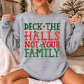 Deck The Halls Not Your Family