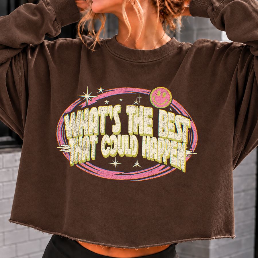 What's The Best That Can Happen