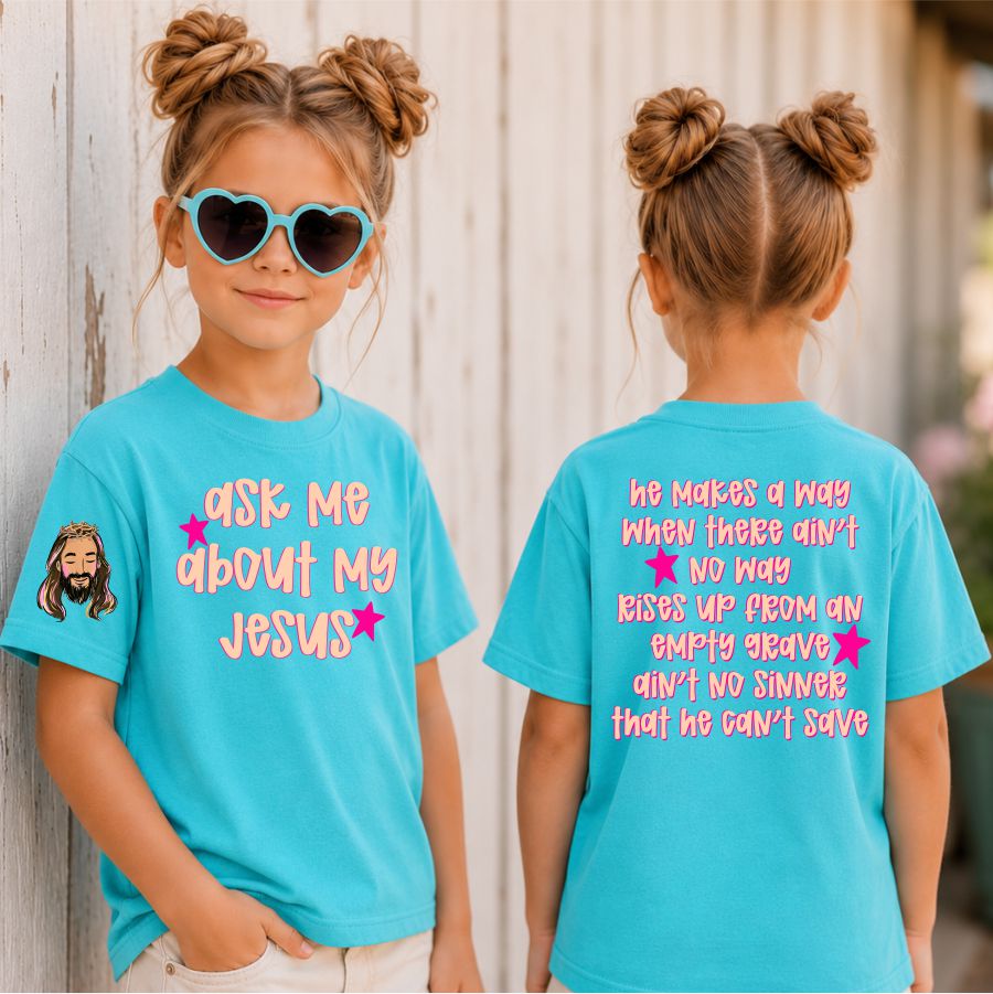 Ask Me About My Jesus Girl 3 part