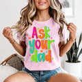 Ask Your Dad