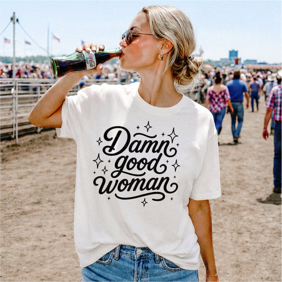 Damn Good Woman