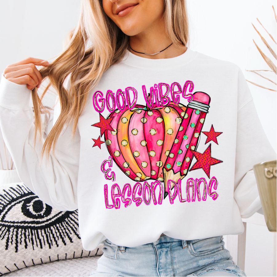 Good Vibes and Lesson Plans
