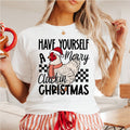 Have Yourself a Merry Cluckin Christmas