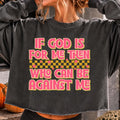 If God Is For Me Then Who Can Be Against Me
