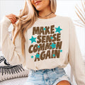 Make Sense Common Again Brown & Aqua
