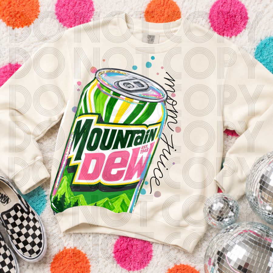 Mom Juice Mountain Dew