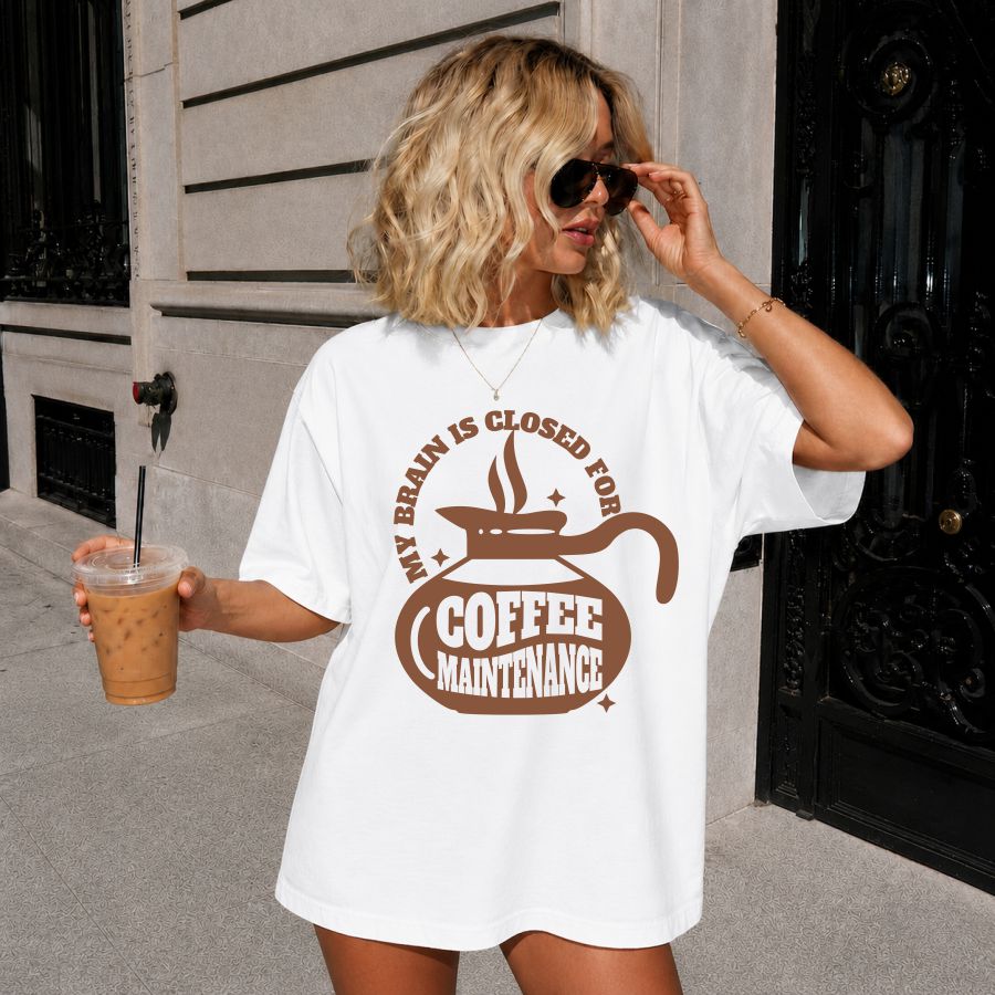 My Brain is Closed for Cofee Maintenance