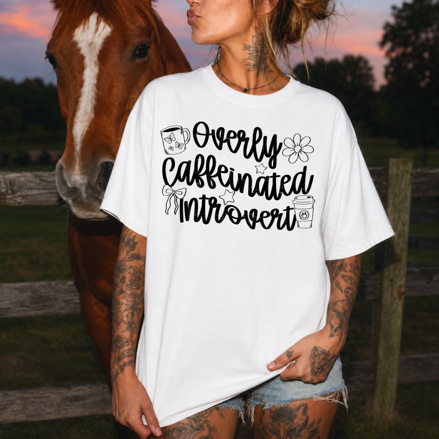 Overly Caffeinated Introvert black print