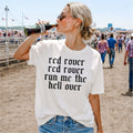 Red Rover Red Rover Run Me the Hell Over