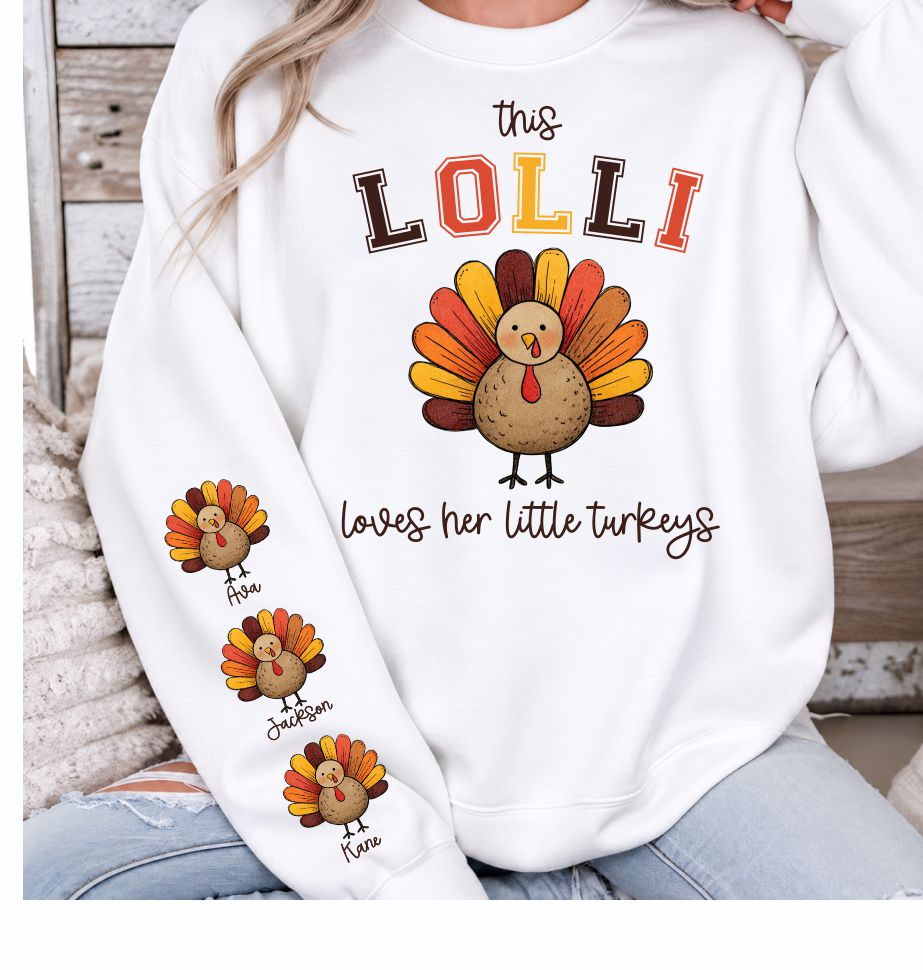 Custom Loves Her Little Turkeys