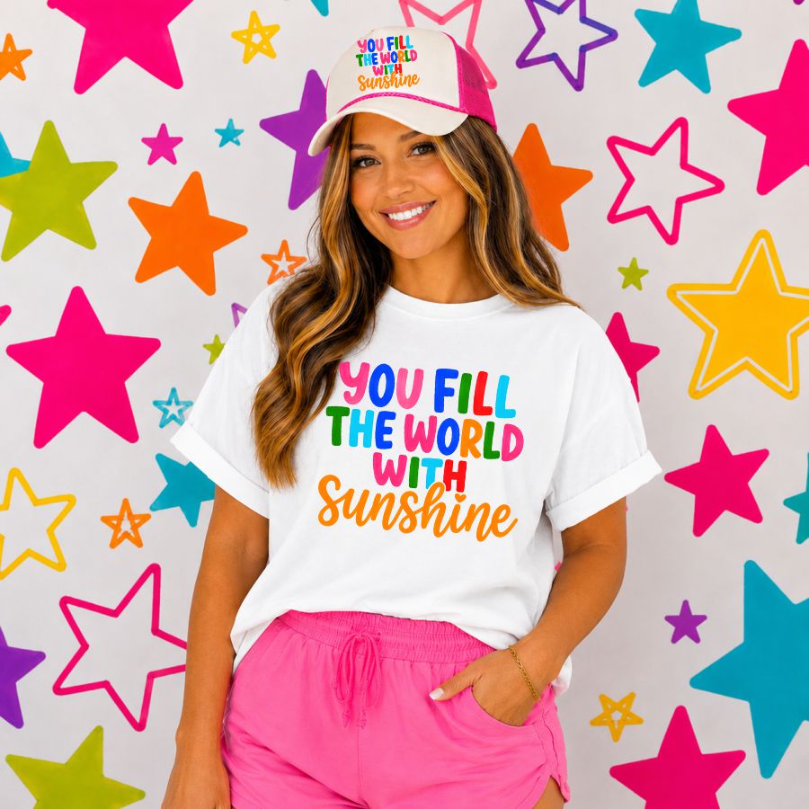 You Fill the World with Sunshine